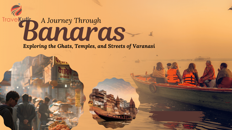 Varanasi (Kashi) 3D – 2N Tour Packages