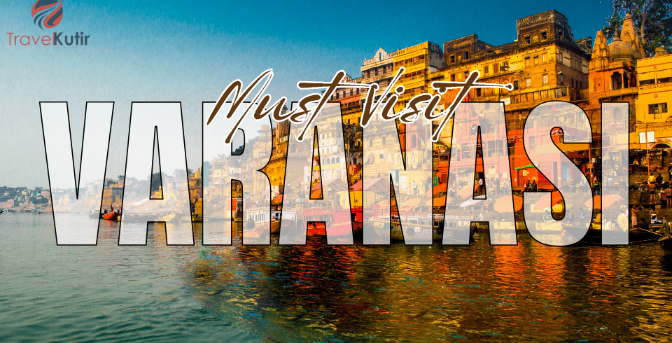 varanasikashi-tour-packages