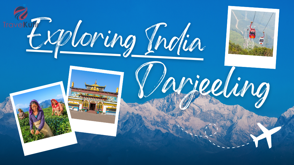 Darjeeling & Kalimpong 4Night 5Days Tour Packages